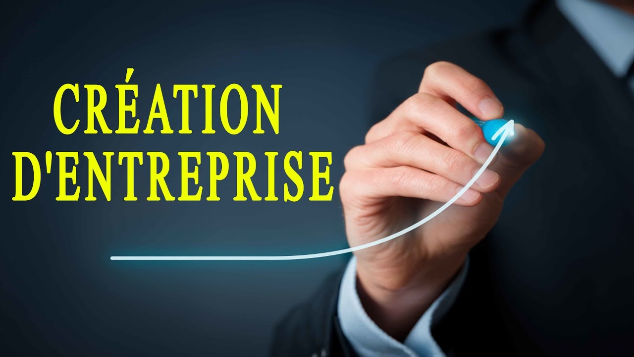 création d'entreprise