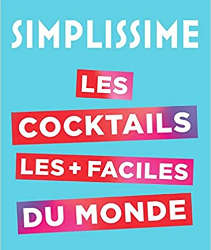 Livre de cocktails le plus facile du monde